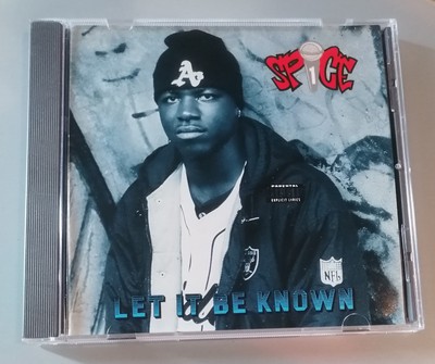 SPICE 1 - LET IT BE KNOWN CD 1991 CALI GANGSTA RAP G-FUNK ANT BANKS G-MAN STAN
