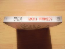 Mafia Princess: Ich war skrupellos. Ich brach das Gesetz... | Buch | Zustand gut