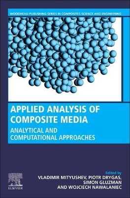 Applied Analysis of Composite Media Drygaś Gluzman Mityushev Nawalaniec