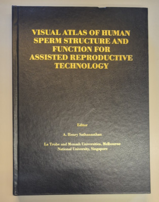 Visual Atlas of Human Sperm Structure and Function for Assisted Reproductive Tec
