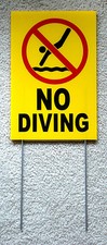 NO DIVING with Symbol 8" x12" Plastic Coroplast Sign with Stake yellow
