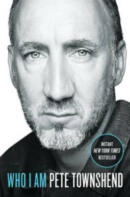 Who I Am: A Memoir - Hardcover By Townshend, Pete - GOOD