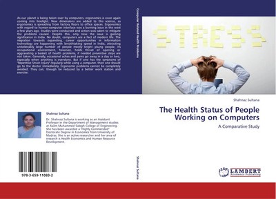 Shahnaz Sultana | The Health Status of People Working on Computers | Taschenbuch