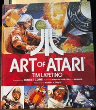 Art of Atari by Ernest Cline, Robert V. Conte and Tim Lapetino - EXCELLENT