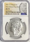 2021 O MORGAN "NGC MS70 PRIVY" - THE PERFECT MORGAN NEW ORLEANS! MORGANS!💥✅