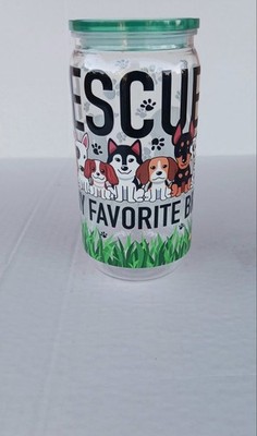 Rescued Is My Favorite Breed Tumbler - Dog Lover- Animal Lover- Rescue Mom