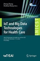 Iot And Big Data Technologies For Health Care Zheng Zhang