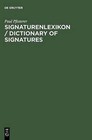 Dictionary of Signatures by Paul Pfisterer, Claire Pfisterer (Hardback, 1999)