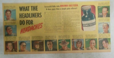 Bromo-Seltzer Ad: Celebrities Use Bromo-Seltzer ! 1940 Size: 7.5 x 15 inches