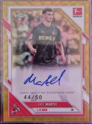 Topps Bundesliga Chrome 25/26 Eric Martel Auto /50 1.FC Köln