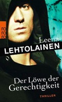 Der LöWe Der Gerechtigkeit, Leena Lehtolainen