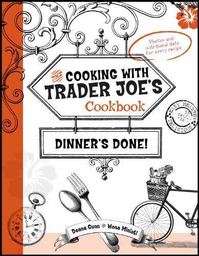 Cooking With Trader Joe's - Hardcover, by Gunn Deana; Miniati - Very Good
