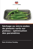Ram Krishna Pandey | SéChage Au Micro-Ondes De Piments Verts Sur Plateau :...