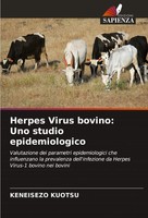 Keneisezo Kuotsu | Herpes Virus Bovino: Uno Studio Epidemiologico | Taschenbuch