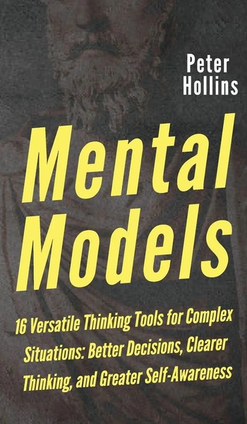 Peter Hollins | Mental Models | Buch | Englisch (2019) | Gebunden-image