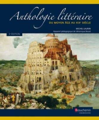 Anthologie Litteraire: Du Moyen Age Au Xix Siecle - Paperback - GOOD