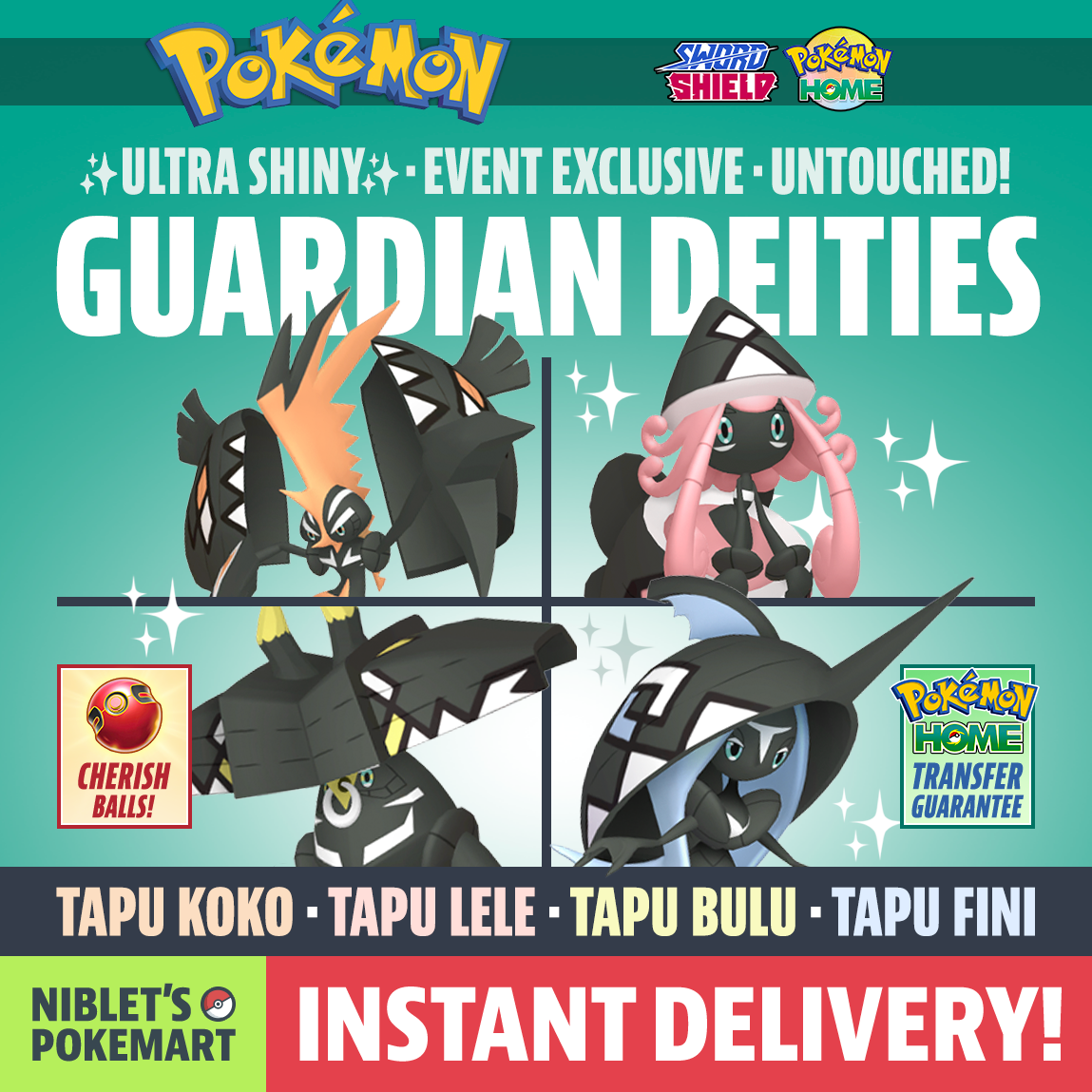 ✨ SHINY GUARDIAN DEITIES ✨ TAPU KOKO LELE BULU FINI for Pokemon
