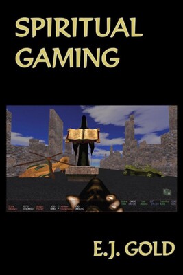 ej gold - Spiritual Gaming - Signed First Edition