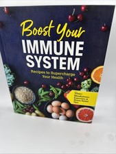 Boost Your Immune System Hardcover Book