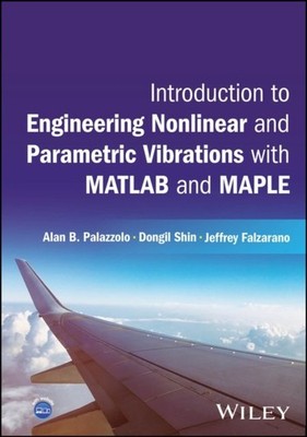 Nonlinear, Parametric and Rotordynamic Vibrations Palazzolo Hardback