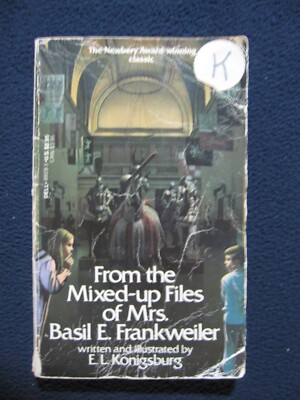 From the Mixed-Up Files of Mrs. Basil E. Frankweiler  Konigsburg, E.L.
