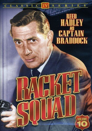 Racket Squad, Volume 10 (DVD) Reed Hadley