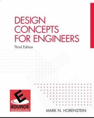 Design Concepts for Engineers Paperback Mark N. Horenstein