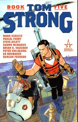 Tom Strong, Book 5 - paperback Vaughan, Brian K.|Brubaker, Ed|Fegredo, Dunca...