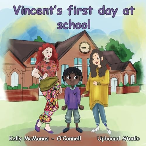 Vincent's First Day At School by O’Connell, Kelly McManus Book The Fast FreeFREE US DELIVERY | ISBN: B0CM128M6Q | Quality Books
