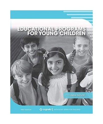 Educational Programs for Young Children, Linda Taylor