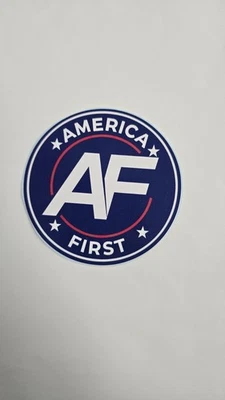 AMERICA FIRST Nick Fuentes Sticker, Vinyl, Decal American Wanghaf Made In USA