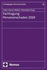 Fachtagung Personenschaden 2024 (Fachtagungen...