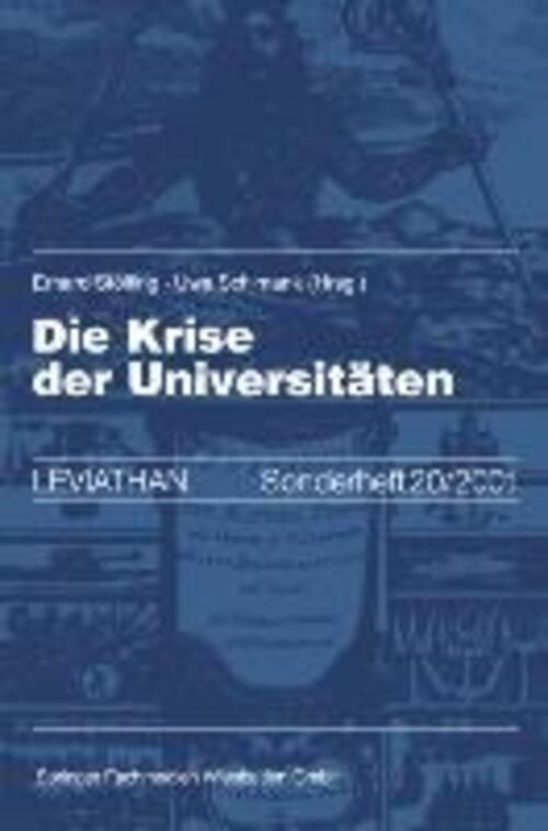 Thumbnail - Uwe Schimank (u. A.) | Die Krise Der Universitäten | Taschenbuch |