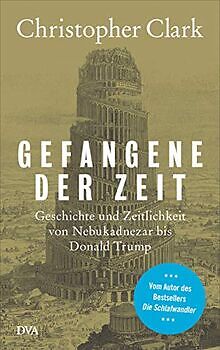 Gefangene der Zeit: Geschichte und Zeitlichkeit von... | Buch | Zustand sehr gut