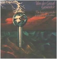 LP Van Der Graaf Generator The Least We Can Do Is Wave To Each Other Philips