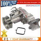 5048283AF WATER PUMP FOR JEEP WRANGLER 2018-2022 2.0 L4 US STOCK NEW