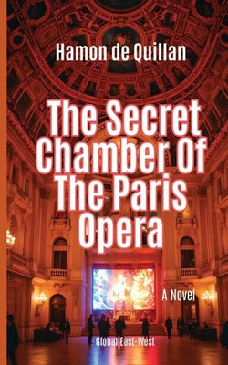 Hamon de Quillan | The Secret Chamber Of The Paris Opera | Taschenbuch (2025)