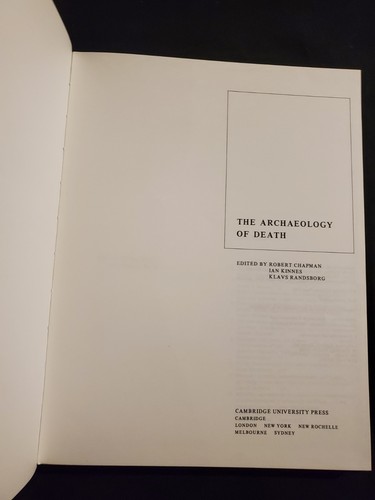 THE ARCHAEOLOGY OF DEATH (NEW DIRECTIONS IN ARCHAEOLOGY) By Robert Chapman 1981 - Picture 6 of 12