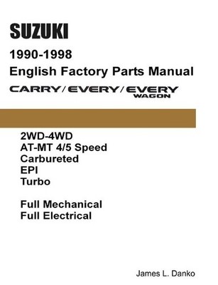 James L. Danko Suzuki Carry & Every 1990-1998 English Factory Part (Taschenbuch)
