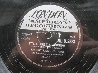 SNOOKY LANSON 78 RPM IT'S ALMOST TOMORROW / WHY DON'T YOU WRITE LONDON HL-D 8223