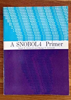 A Snobol4 Primer - Paperback, by Griswold Ralph E. - Acceptable
