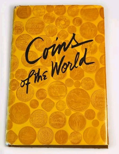 Coins of the World Twentieth Century Issues 1955 Fifth Edition HC w/ DJ & Cover