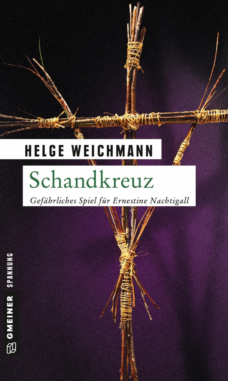 Thumbnail - Schandkreuz | Helge Weichmann | Taschenbuch | Historikerin Tinne