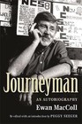 Journeyman: An Autobiography by Ewan MacColl (Paperback, 2009)