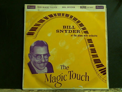 BILL SNYDER  The Magic Touch     Mono     2 x  1 sided  DEMO pressing    RARE !
