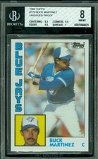 1984 TOPPS LOA #179 BUCK MARTINEZ HEAD IN WINDOW PROOF BGS 8 2ND FINEST GRADE*