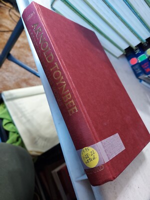 Arnold Toynbee A Selection from His Works by E.W.F. Tomlin (1978,HC) T2F