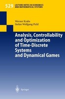 Analysis, Controllability And Optimization Of Time-Discrete Systems And Dynamica
