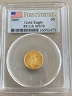 PCGS 2009 Gold Eagle $5 1/10 oz Gold MS70 First Strike Cert 16552473