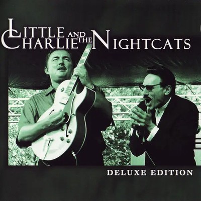 CD Little Charlie And The Nightcats Deluxe Edition Alligator